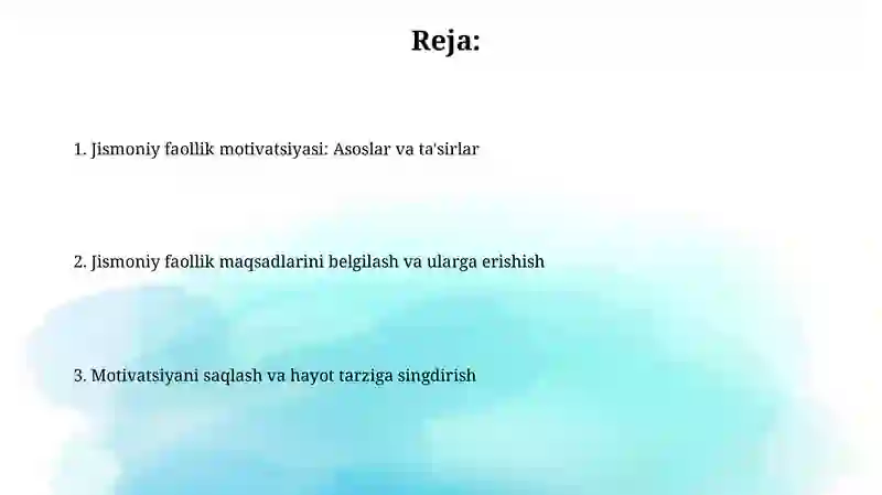 Jismoniy faollik motivatsiyasi 2