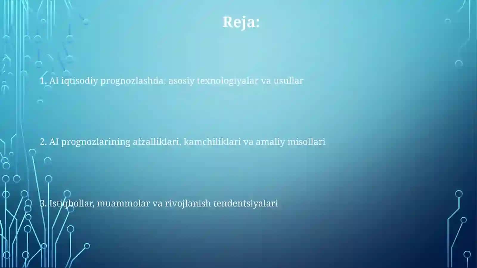 Sun’iy intellekt texnologiyalari iqtisodiy prognozlashdagi o‘rni 2