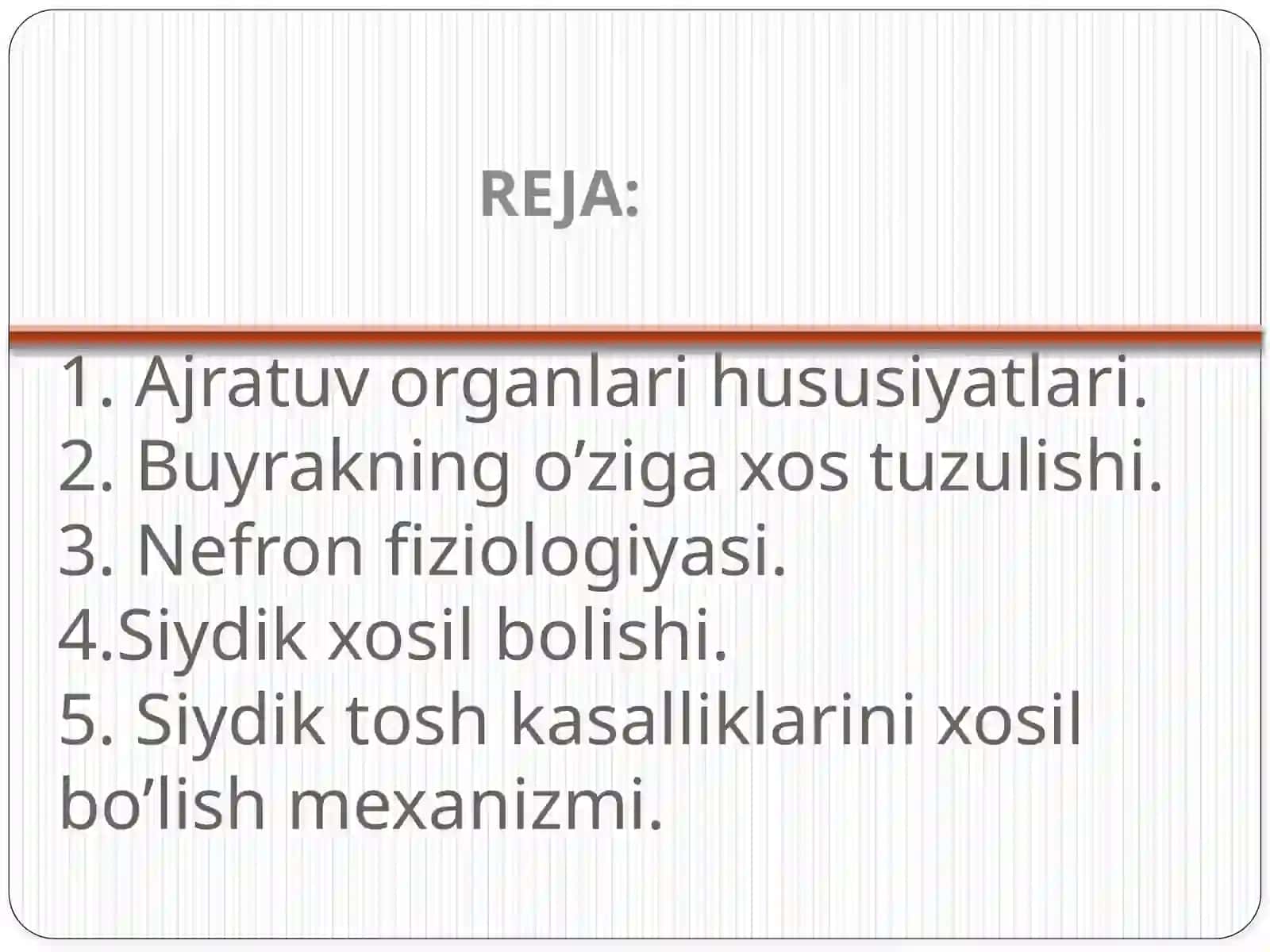 Siydikxosilbo’lish fiziologiyasi 2