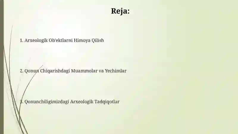 Arxeologik tadqiqotlar qonunchiligimizda 2