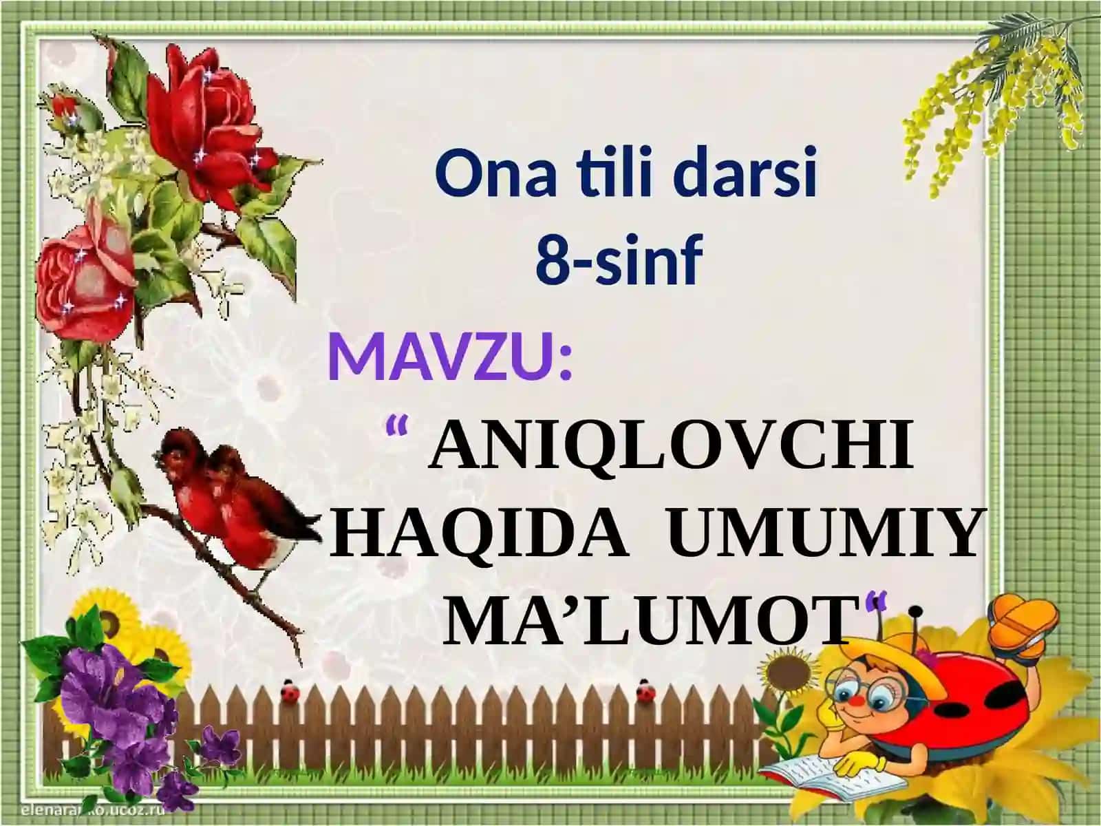 ANIQLOVCHI HAQIDA UMUMIY MA’LUMOT - ochiq dars 2