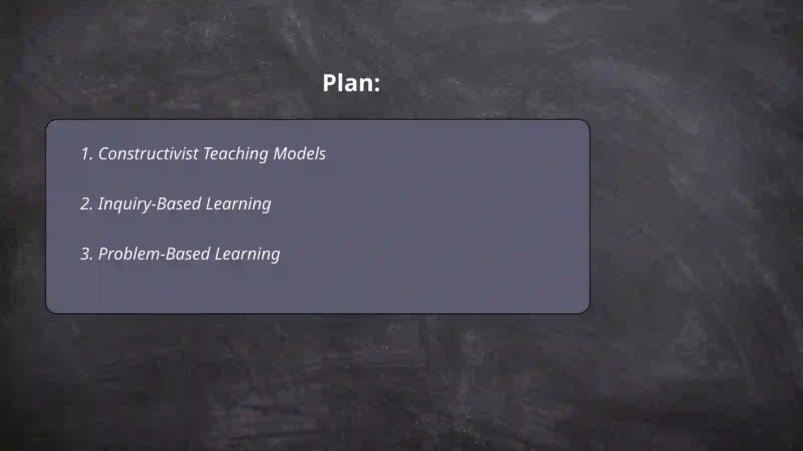 Constructivist Teaching Models 2