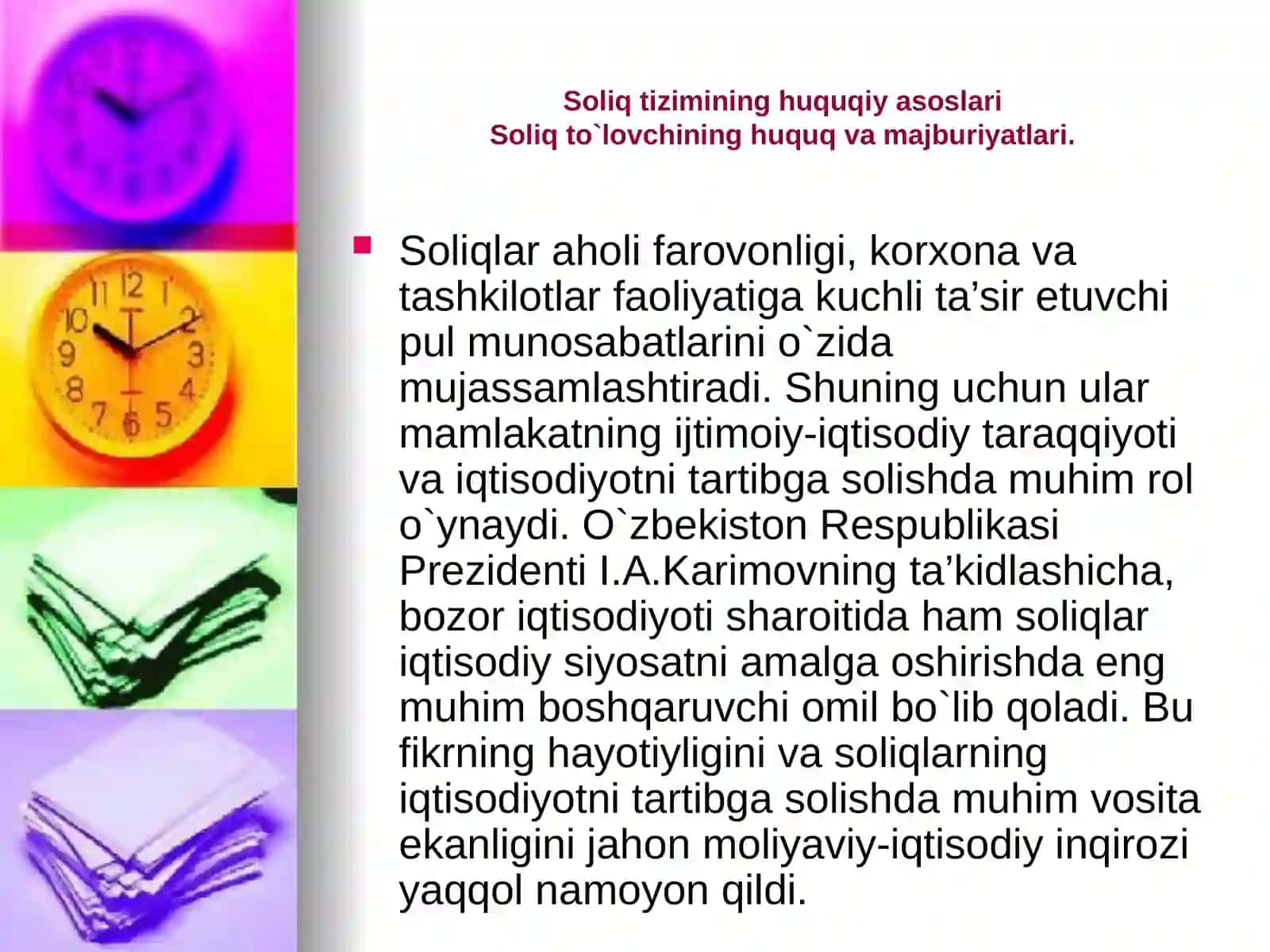 Soliq tizimining huquqiy asoslari Soliq to`lovchining huquq va majburiyatlari 2