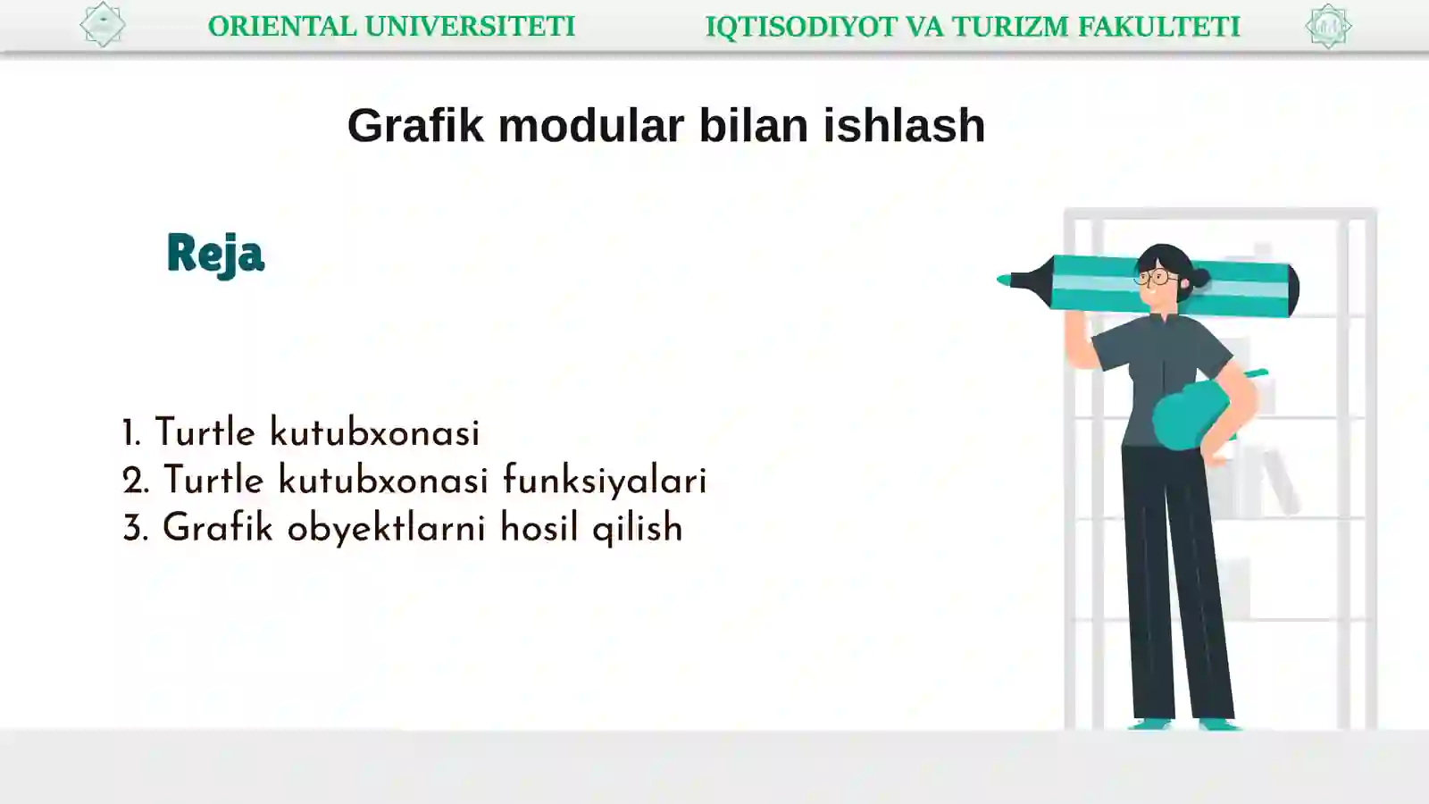 Grafik modular bilan ishlash 2