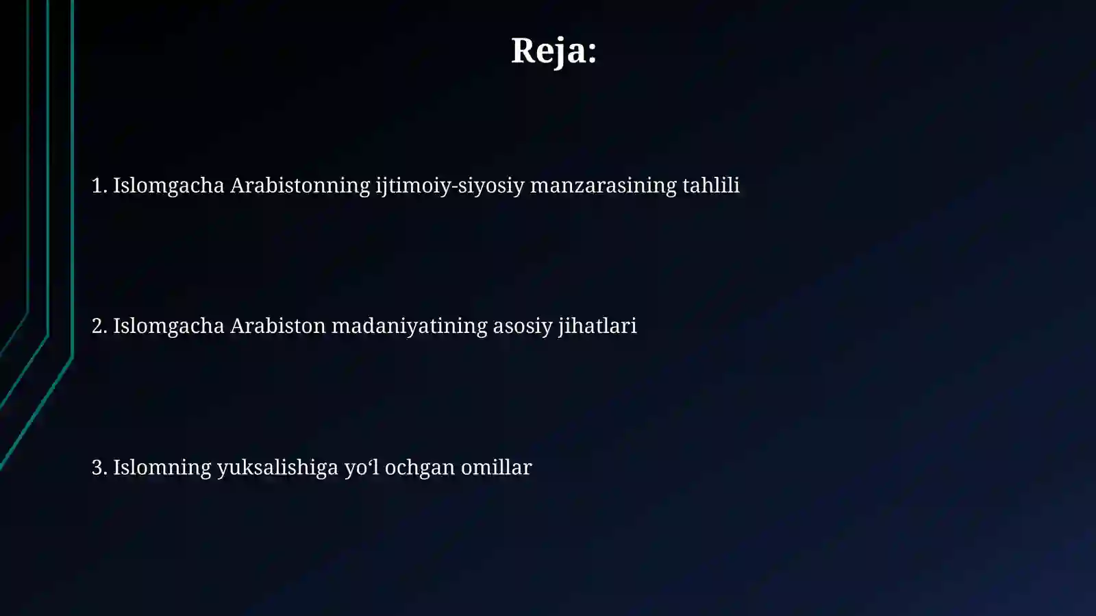 Islom dinining paydo boʻlishidagi ijtimoiy siyosiy va madaniy sharoitlar 2