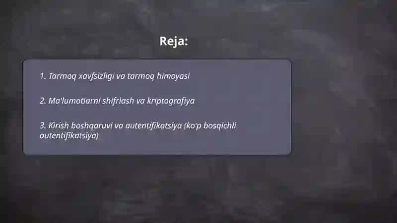 Kibirxavfsizlik va ma’lumotlarni himoyq qilish 2