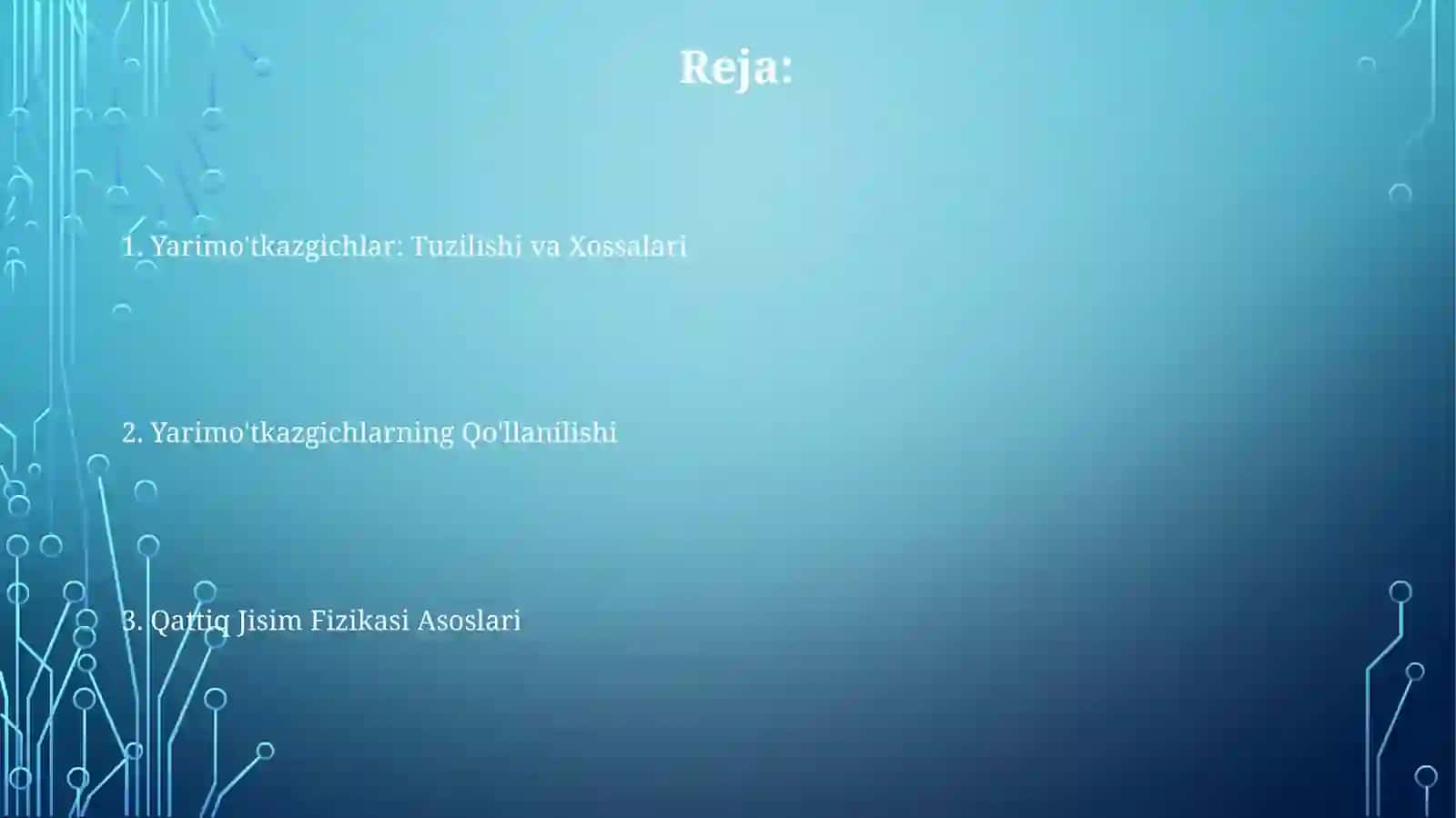 Qattiq jism fizikasi, yarim o'tkazgichlar 2