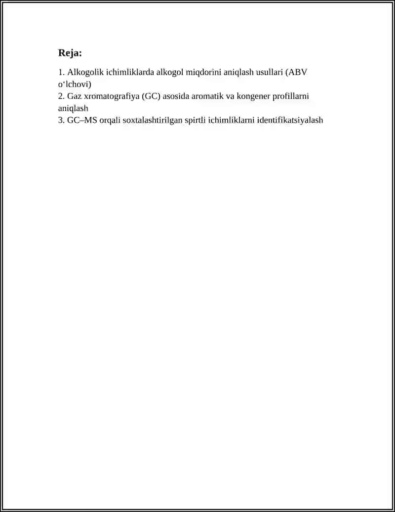 ALKAGOLIK ICHIMLIKLARNI IDINFIKATSIYALASH VA SOXTALIGINI ANIQLASH 2