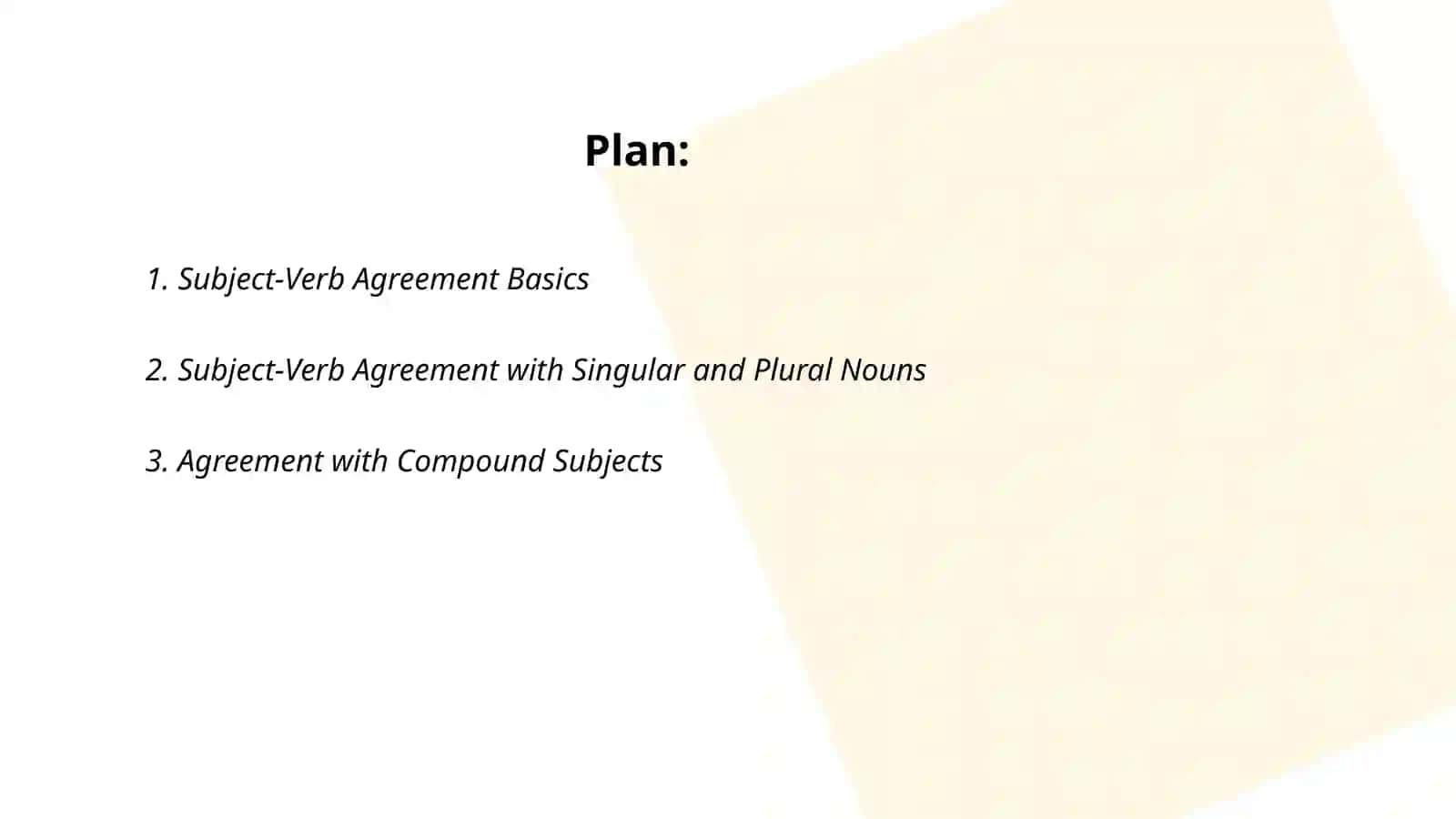 Agreement of the predicate with the subject 2