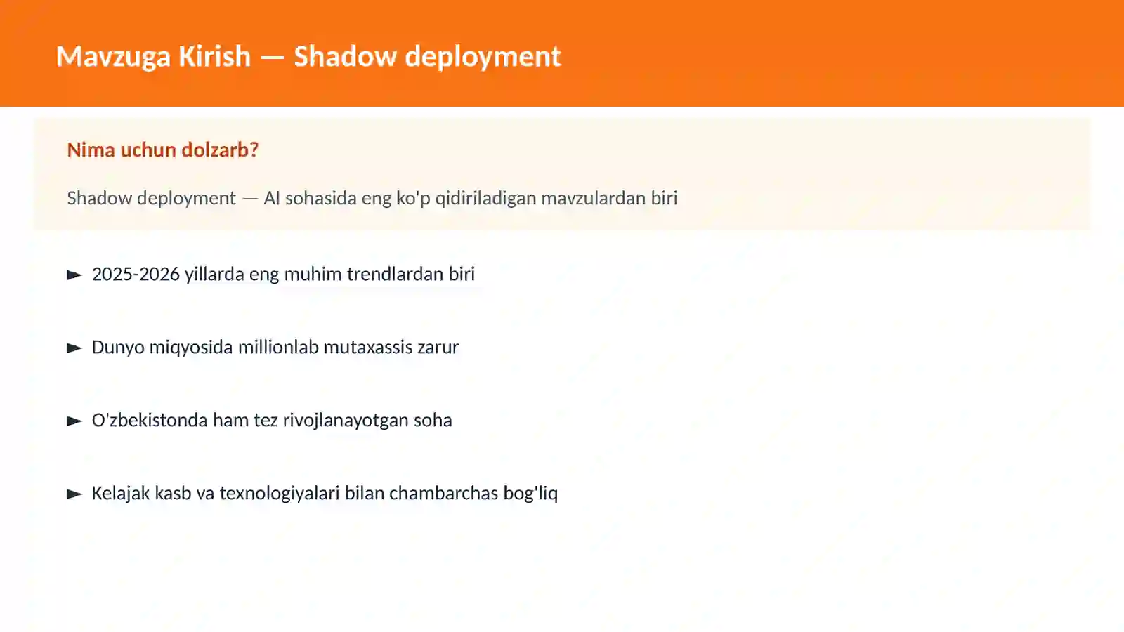 Shadow deployment 2
