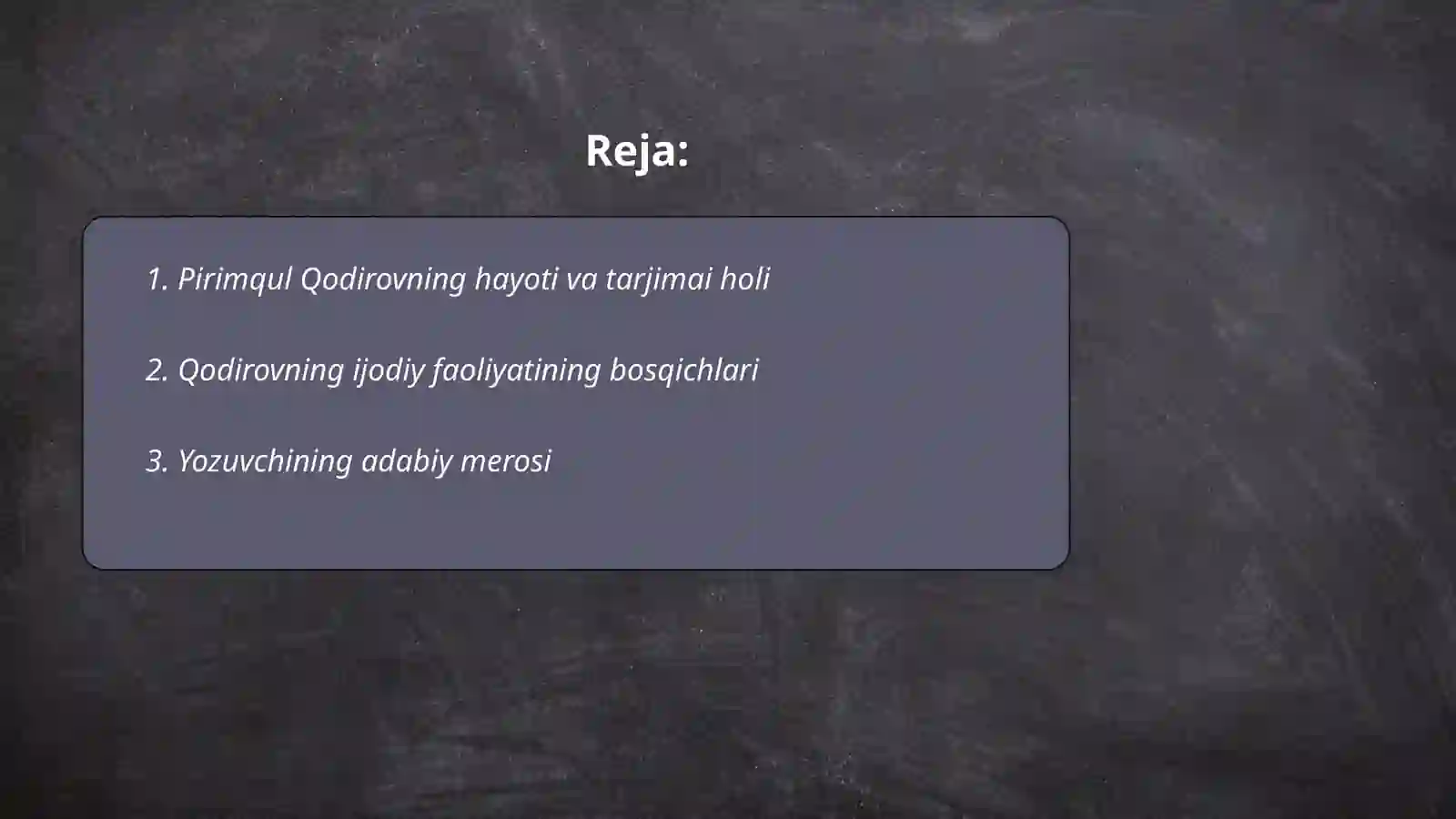 Pirimqul Qodirov hayoti va ijodi 2