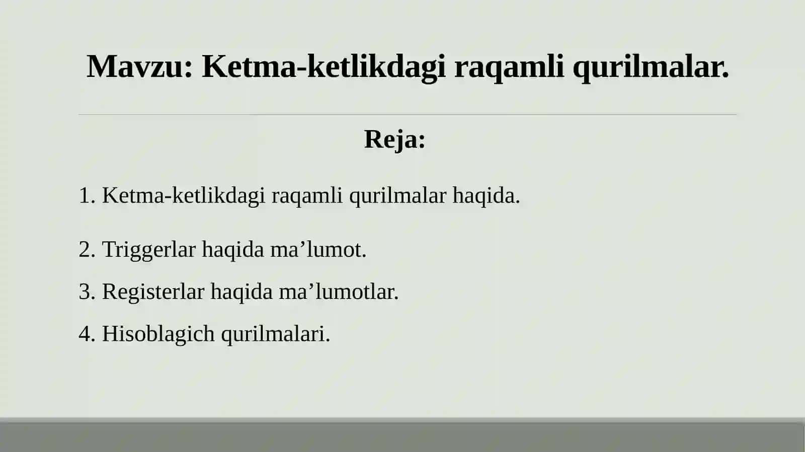 Ketma-ketlikdagi raqamli qurilmalar 2
