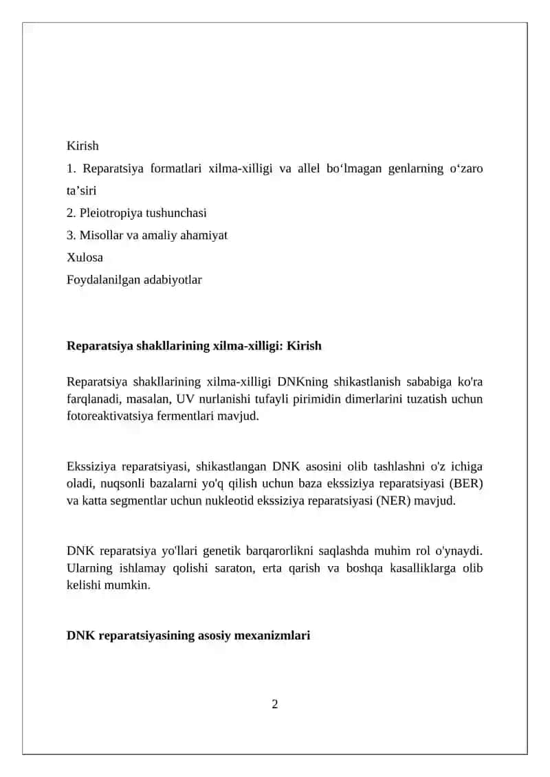 Reparatsiya formatlari faoliyatining xilma xilligi.Noallel genlarning oʻzoro ta'siri.Pleyotropiya 2
