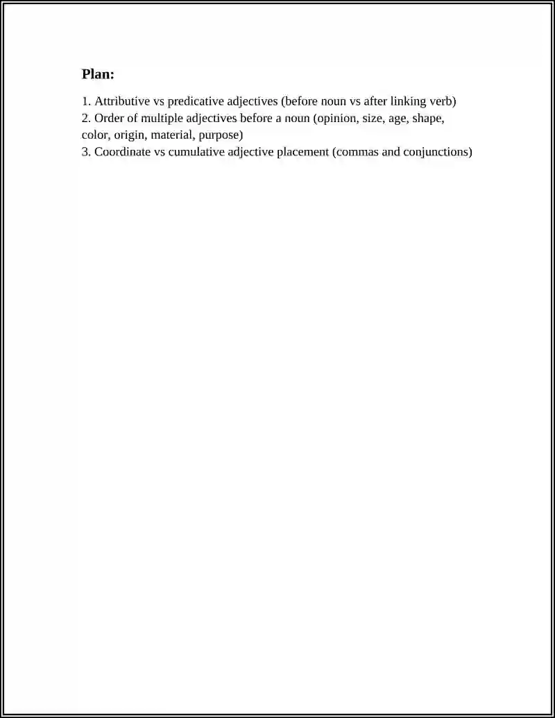ADJECTIVE AND THEIR POSITION 2