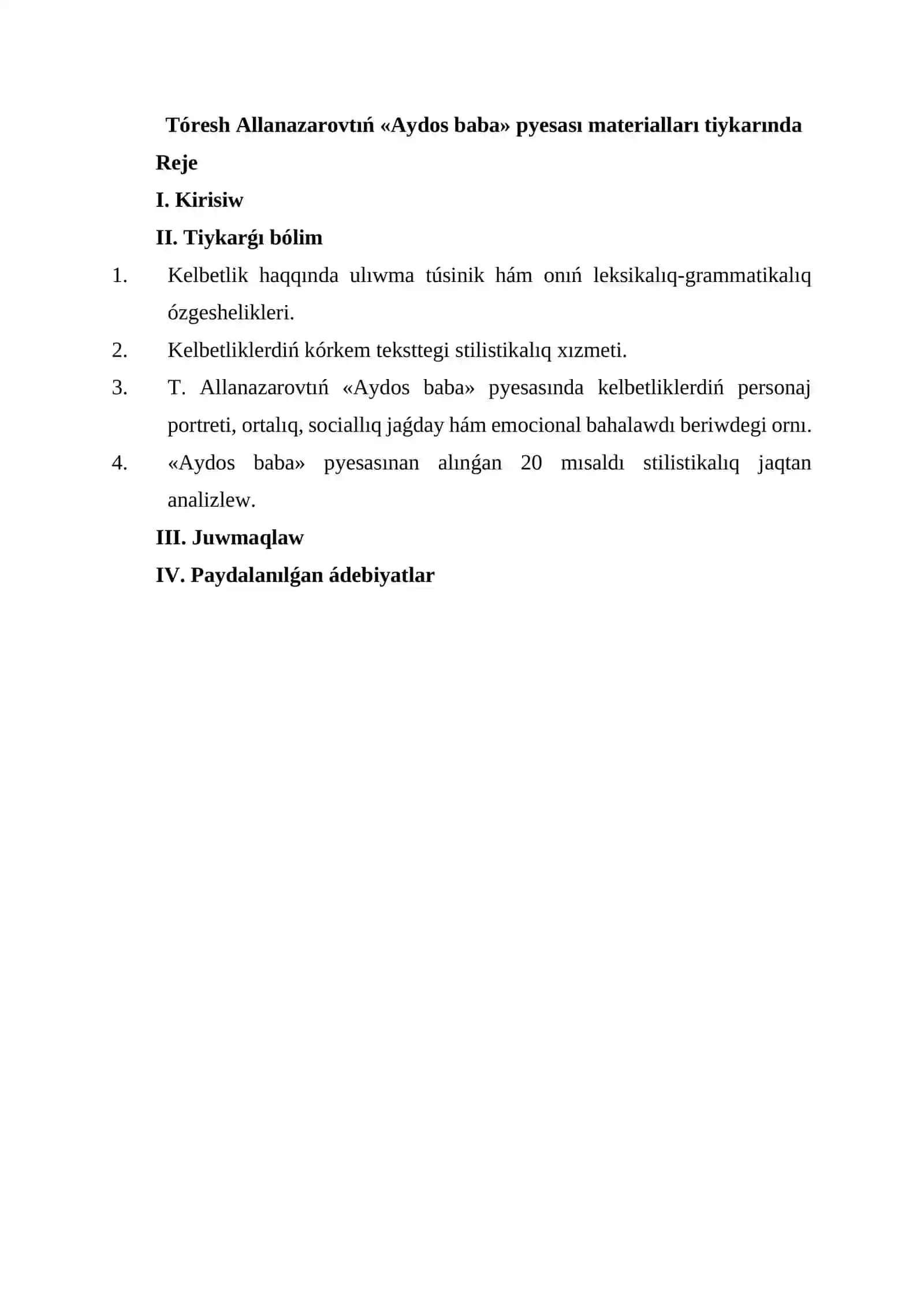 QARAQALPAQ TILI, Kelbetliktiń stilistikası 2