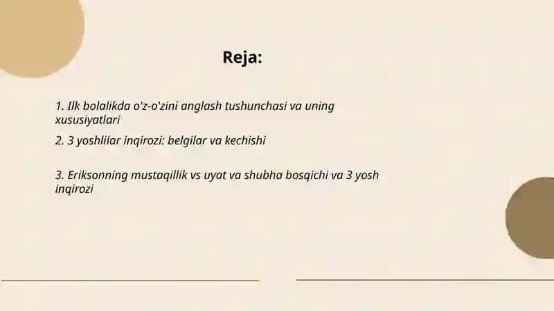 Ilk bolalik davrida o'z-o'zini anglashning rivojlanishi va 3 yoshlilar inqirozi 2
