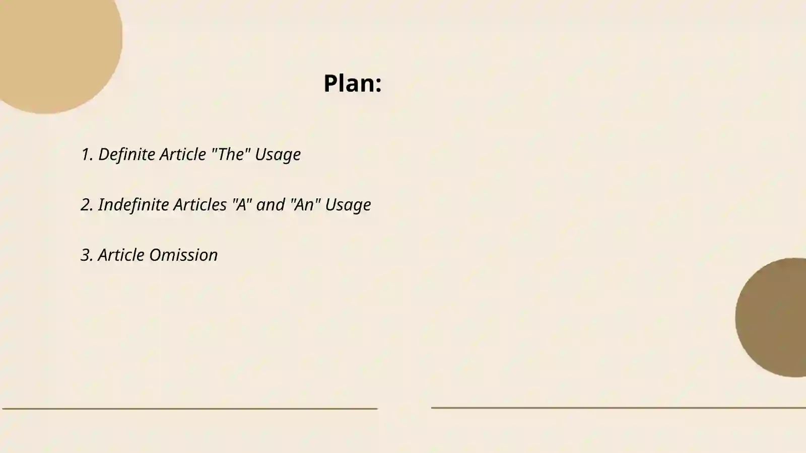 General guidelines for Article usage 2
