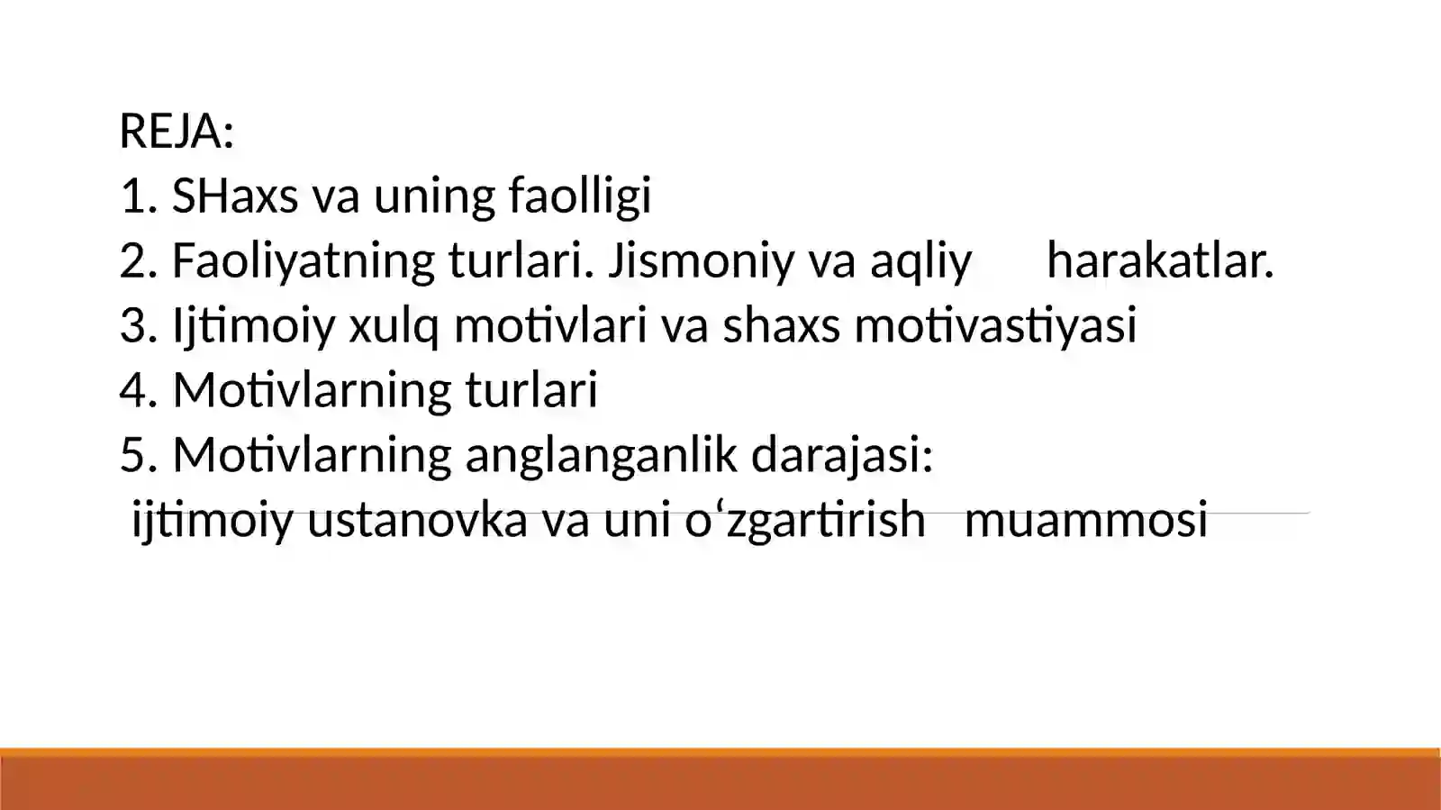 FAOLIYAT VA UNING TURLARI 2
