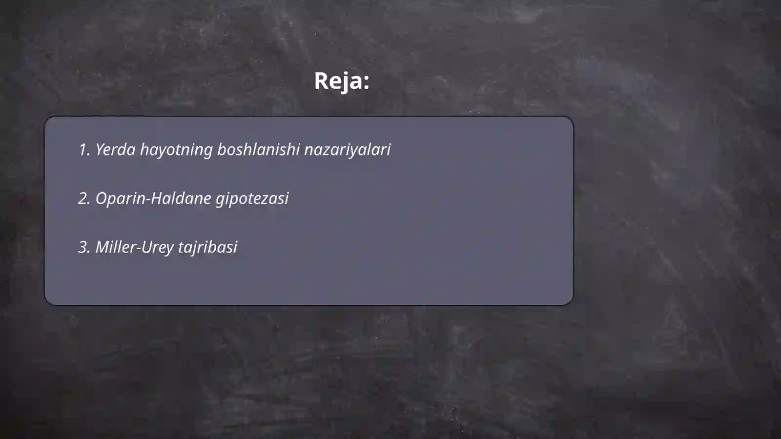 Yerda hayotning paydo boʻlishi 2