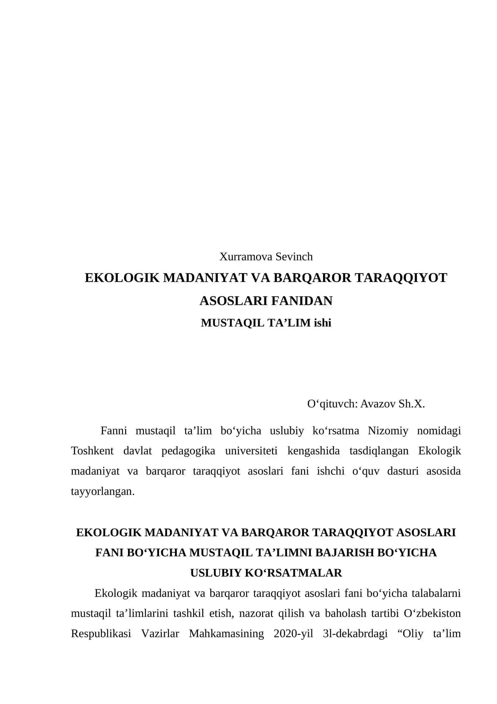 Ekologik madaniyat va Barqaror taraqqiyot asoslari fanidan MUSTAQIL TA'LIM topshiriqlari 2