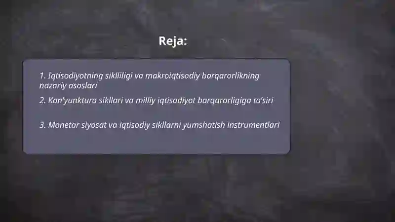 Iqtisodiyotning siklliligi va makroiqtisodiy barqarorlik 2