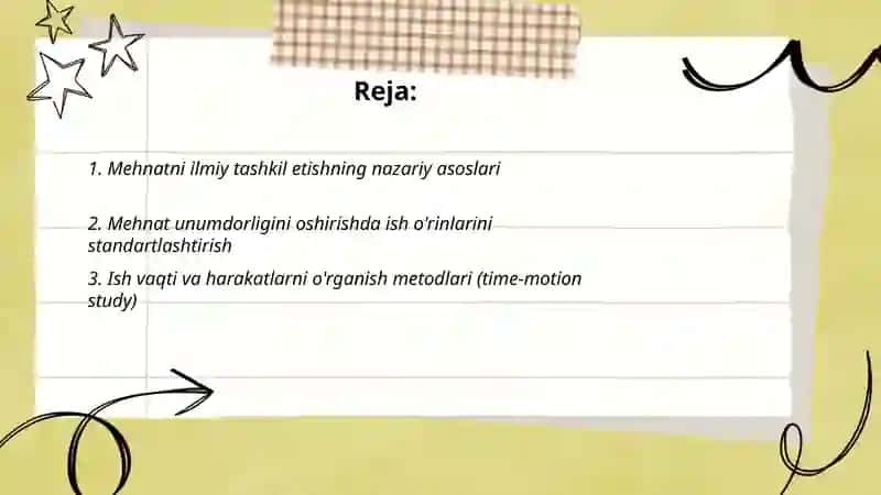 Mehnatni ilmiy tashkil etish va unumdorligi 2