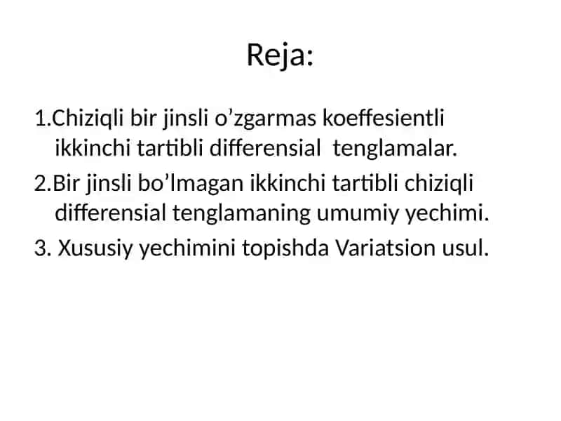 Chiziqlibirjinslio’zgarmaskoeffesientliikkinchitartiblidifferensialtenglamalar 2