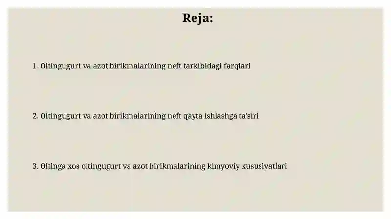 Oltingugurt va azot birikmalari 2
