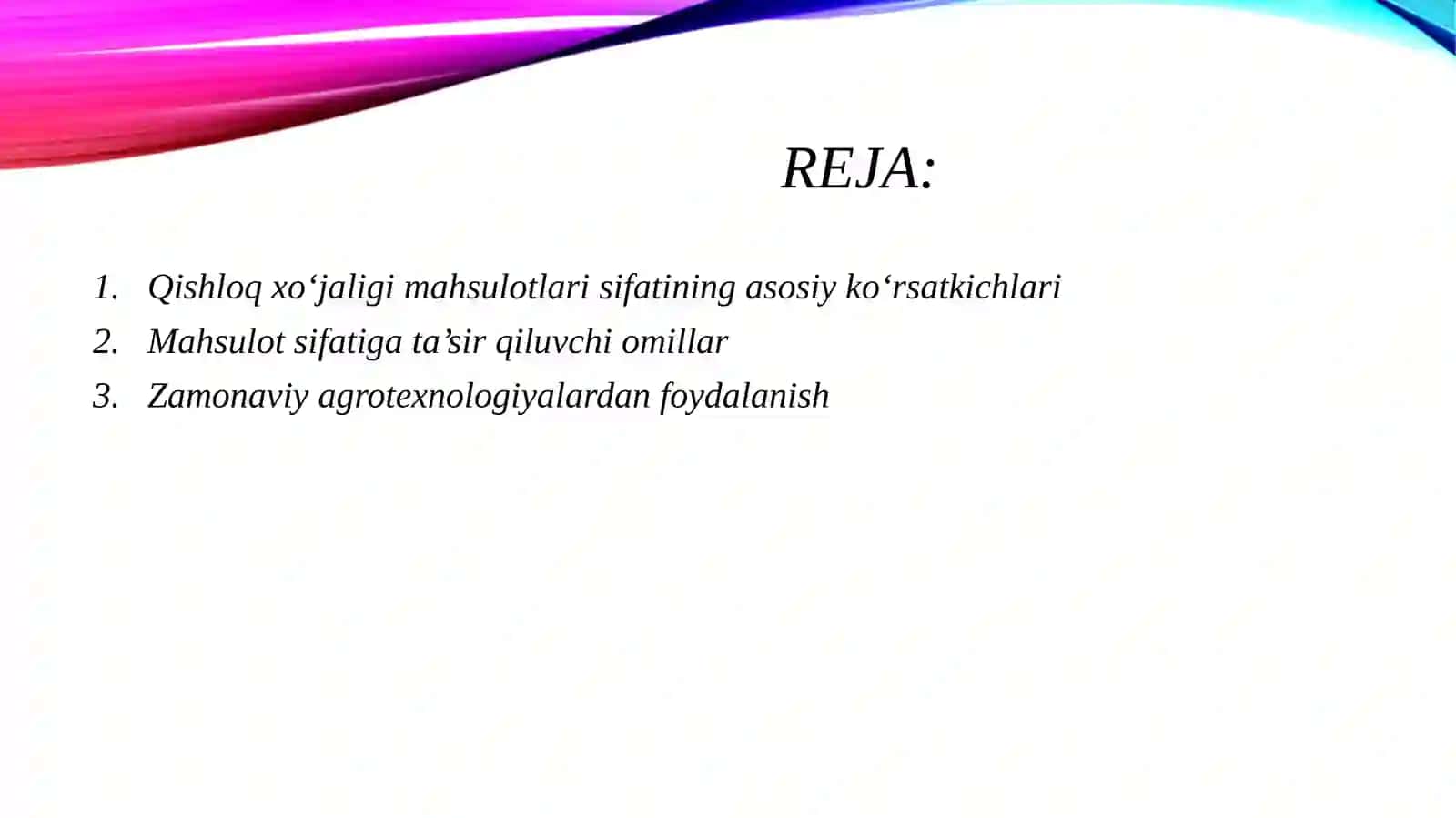Qishlok Xo‘jaligi maxsulotlarini sifatini oshirish 2