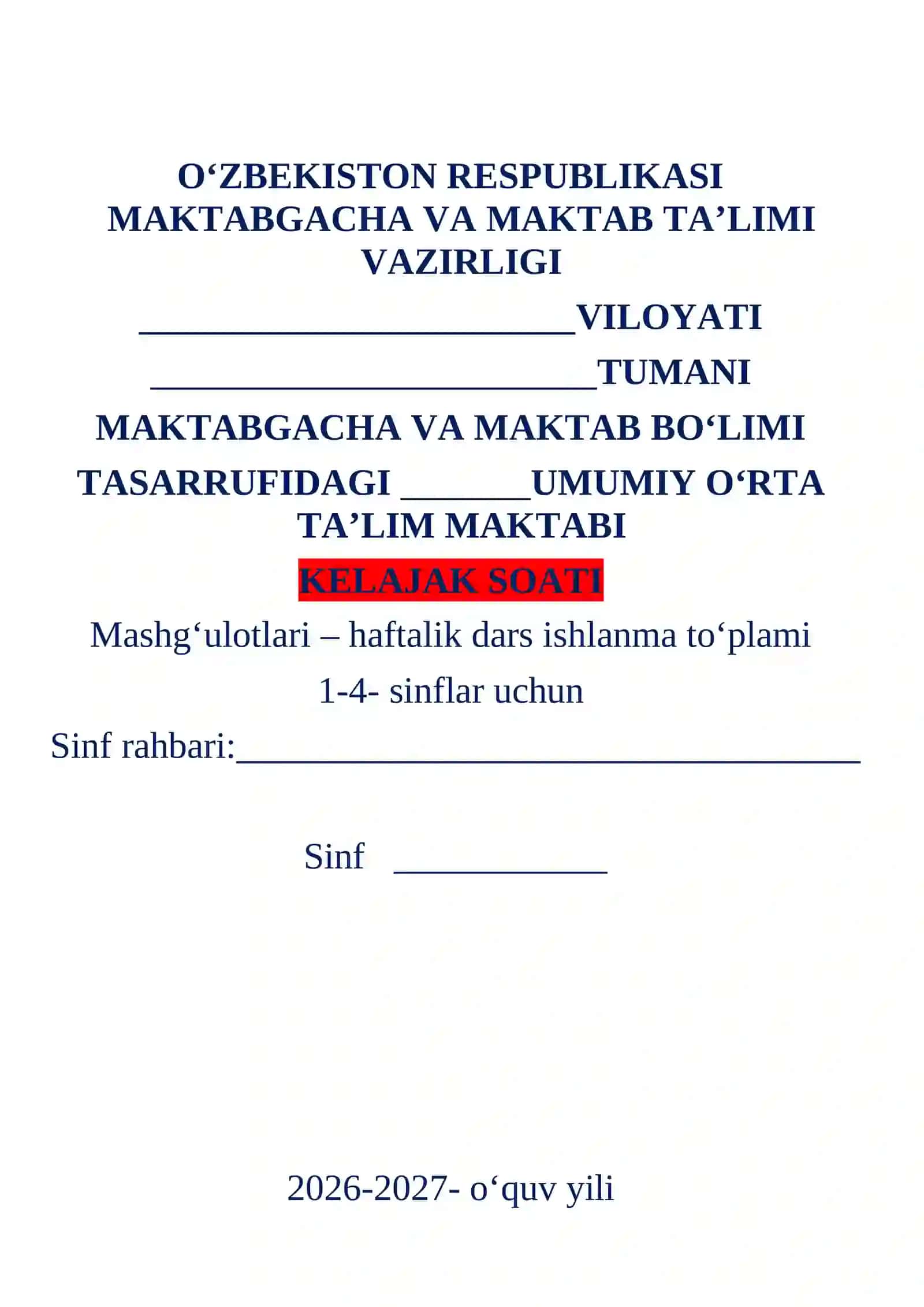1-4 SINF KELAJAK SOATI 2