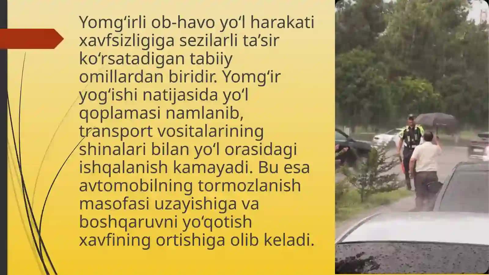 Yomg'irli ob-havoda harakat xavfsizligi 2
