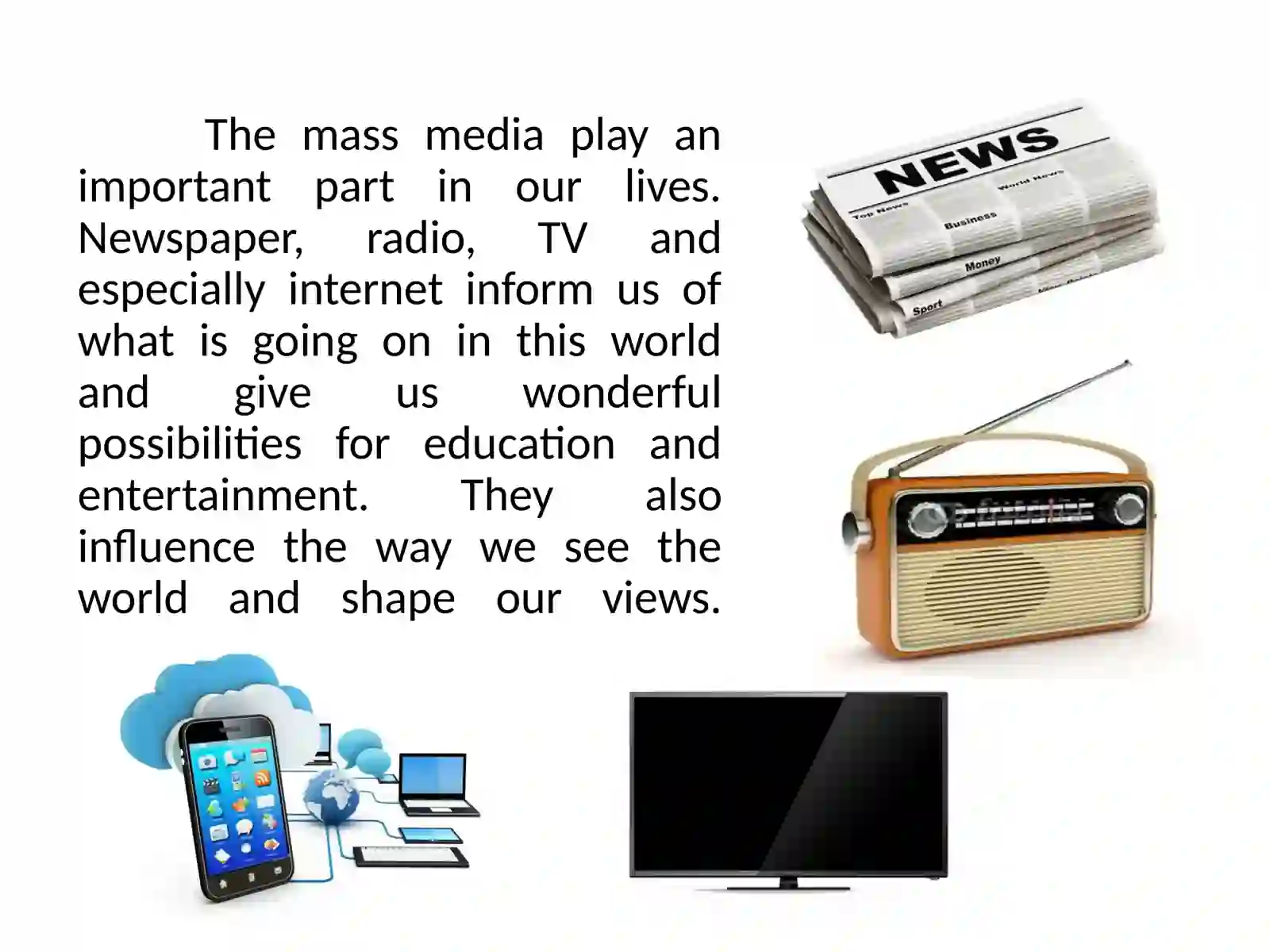 Mass media in our life 2