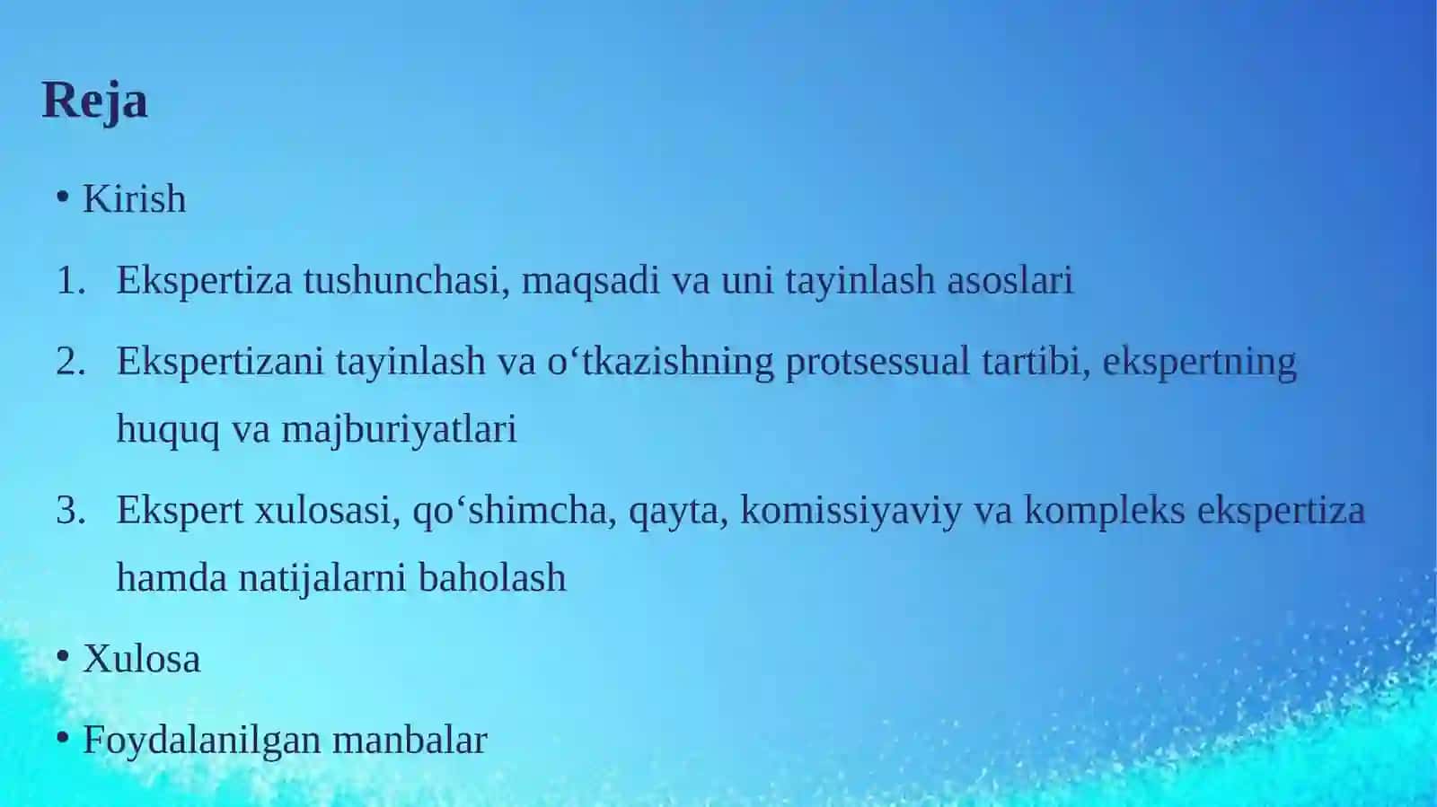 EKSPERTIZA TERGOV HARAKATINI O‘TKAZISH TARTIBI VA ASOSLARI 2