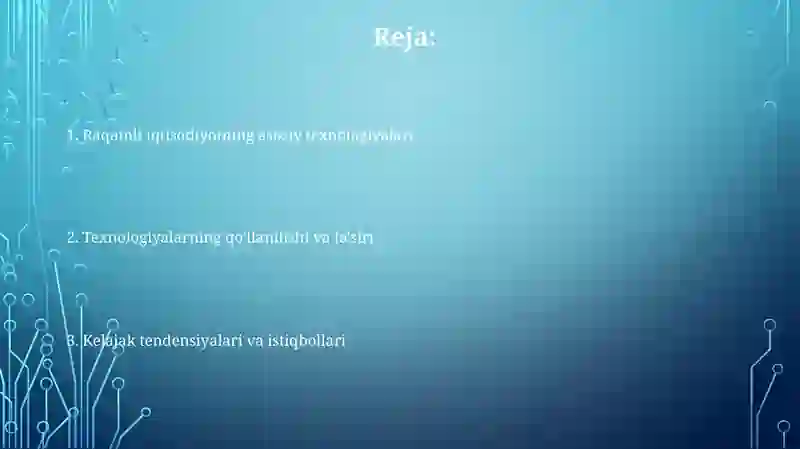 Raqamli iqtisodiyotning asosiy texnologiyalari 2