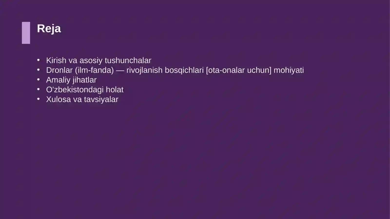 Dronlar (ilm-fanda) — rivojlanish bosqichlari [ota-onalar uchun] 2