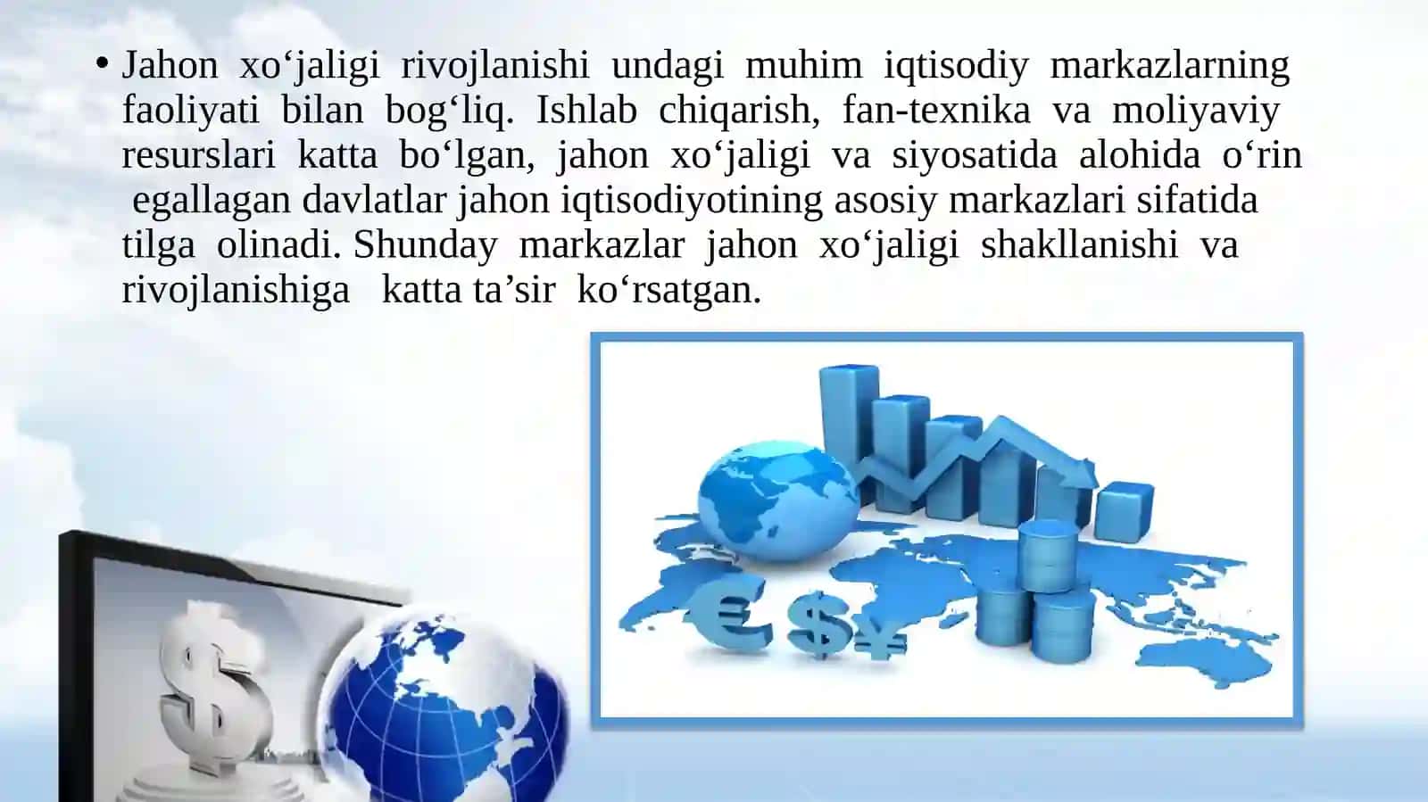 Jahon  iqtisodiyoti  markazlari  va  xalqaro  integratsiya jarayonlari 2