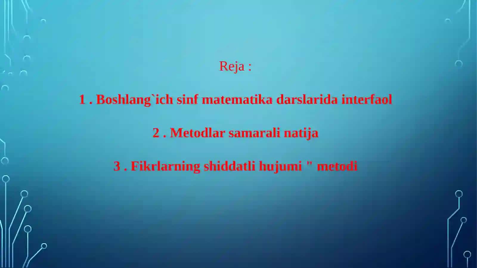 Boshlang`ich sinf matematika darslarida interfaol metodlardan foydalanish 2
