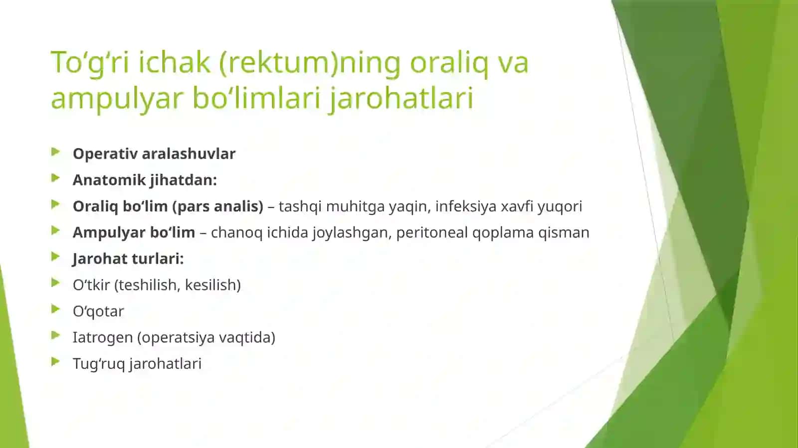 Toʻgʻriichak va Ampulyar Boʻlimlari Jarohatlari 2