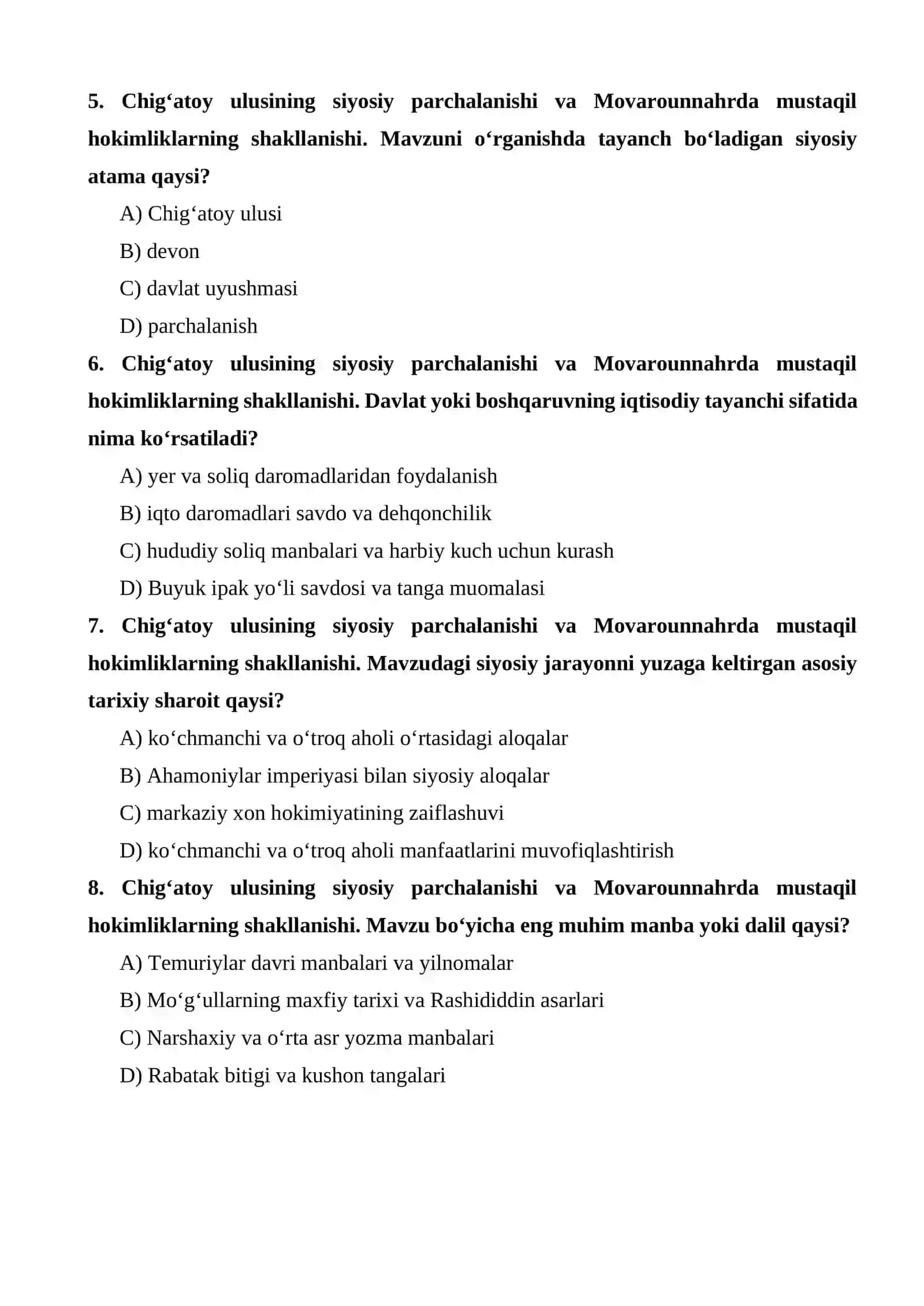 Chig‘atoy ulusining siyosiy parchalanishi va Movarounnahrda mustaqil hokimliklarning shakllanishi test 2