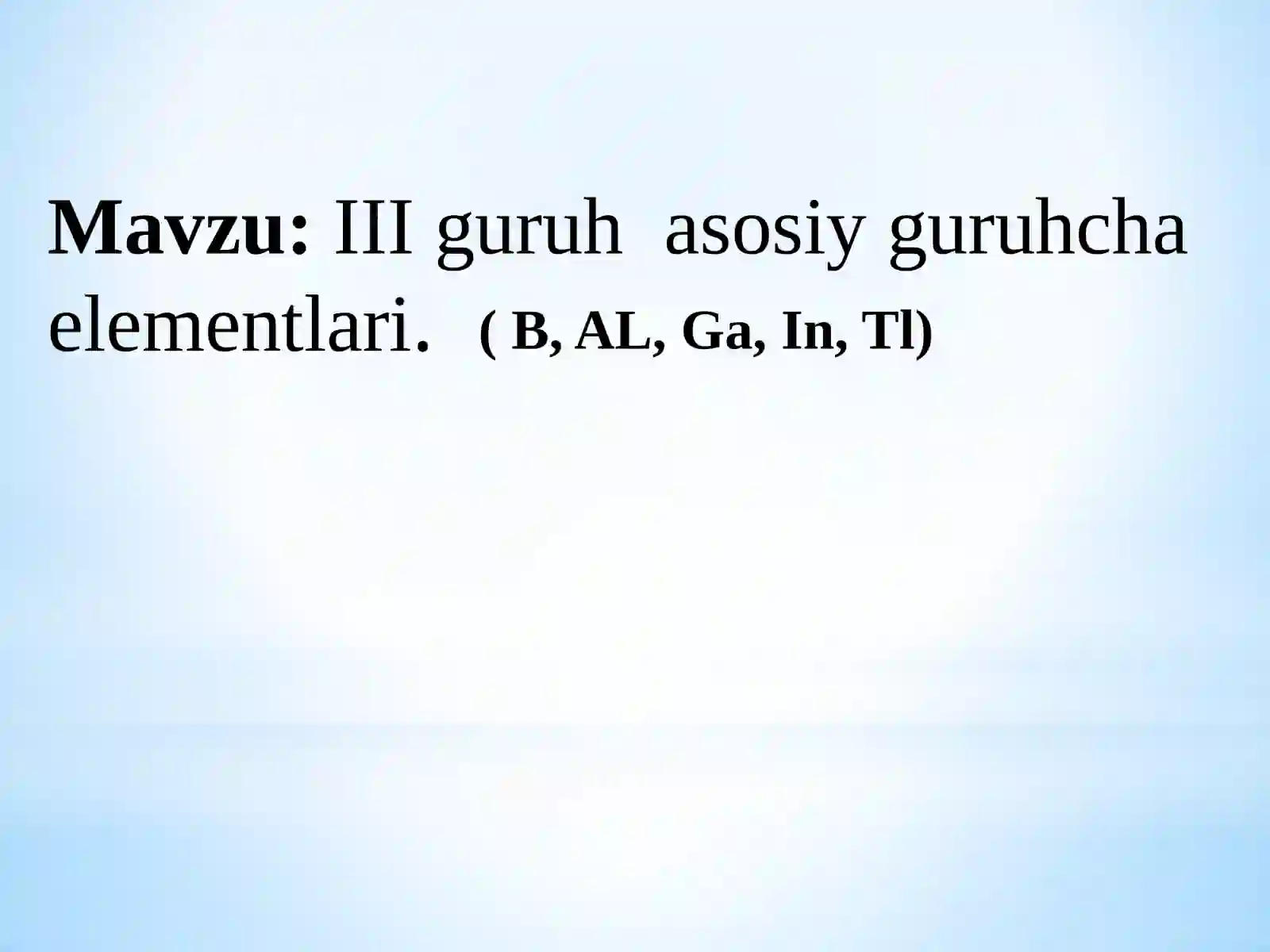 III guruh asosiy guruhcha elementlari 2