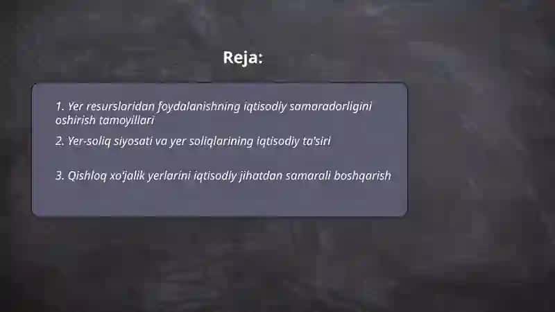 Yer resurslaridan foydalanish va iqtisodiy samaradorlik 2