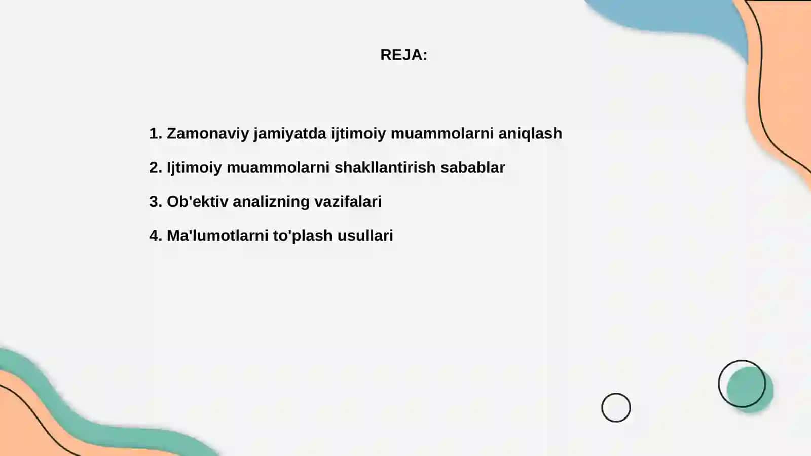 Zamonaviy jamiyatdagi ijtimoiy muammolarni shakllantirishda ob'ektiv tahlil 2