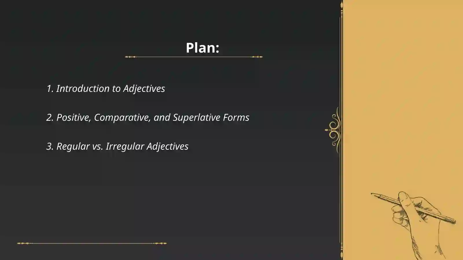 Comparative and superlative adjectives 2