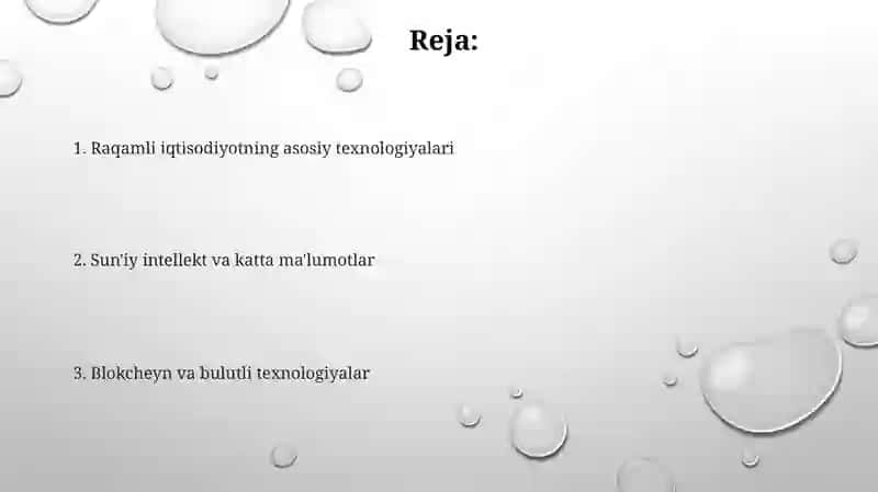 Raqamli iqtisodiyotning asosiy texnologiyalari 2