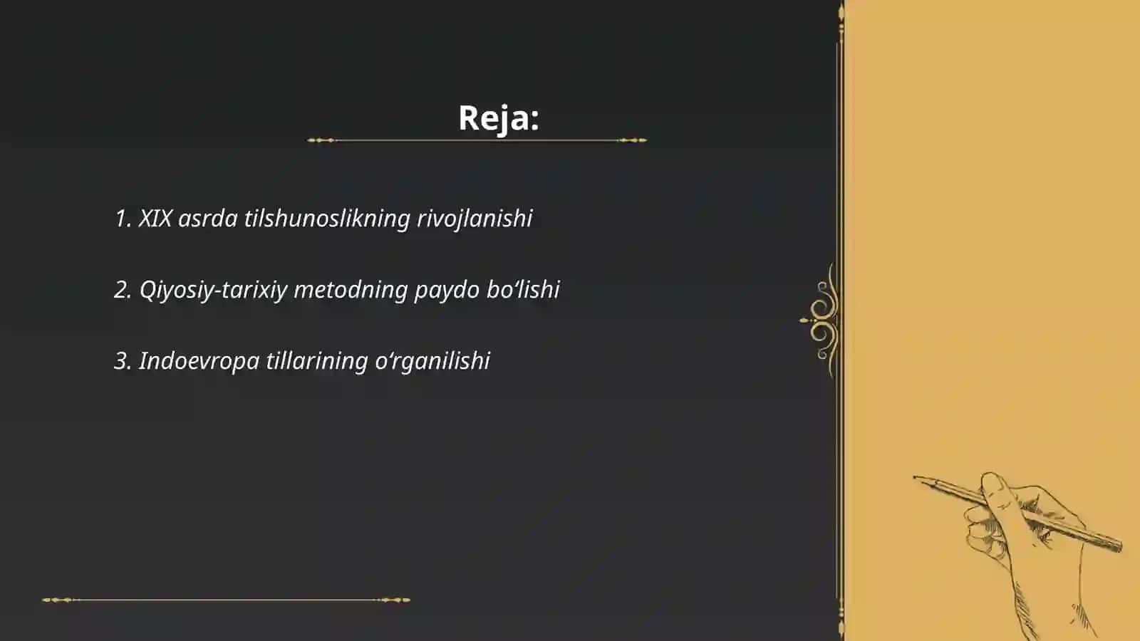 XIX asrda qiyosiy-tarixiy tilshunoslikning vujudga kelishi 2