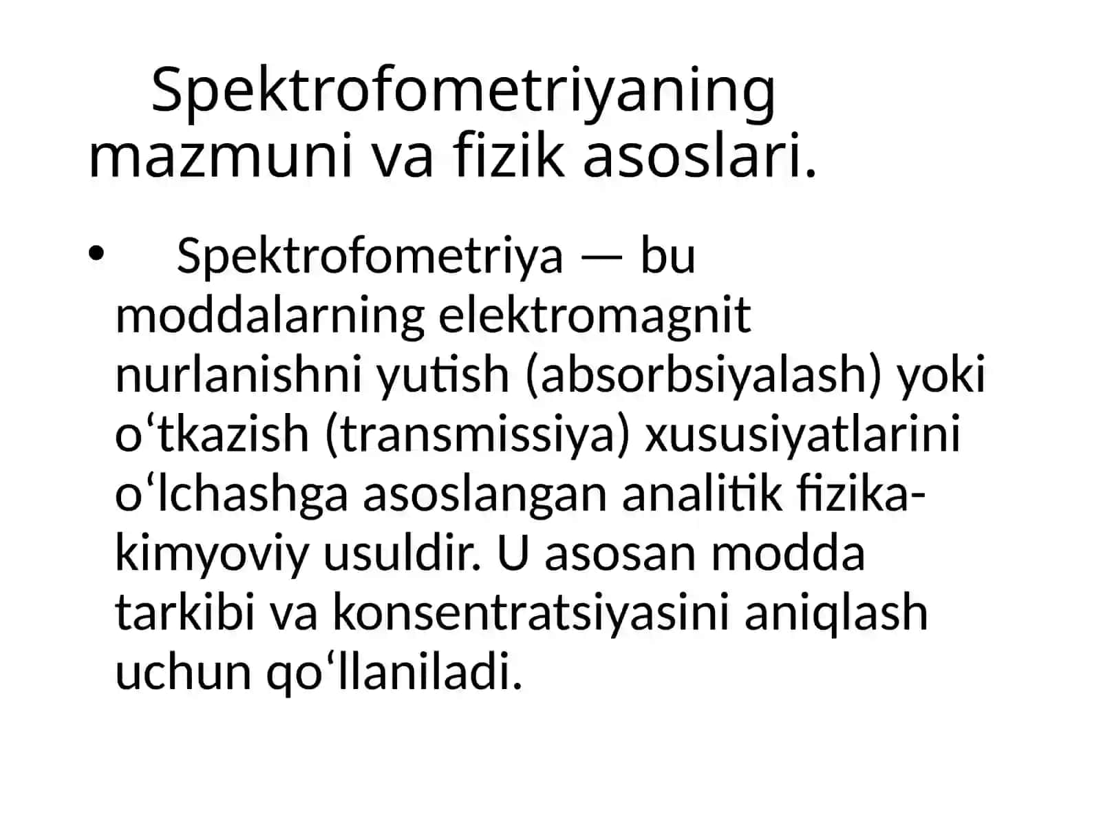 Spektrofometriya asoslari va undan tibbiy-biologik tahlillarda foydalanish 2