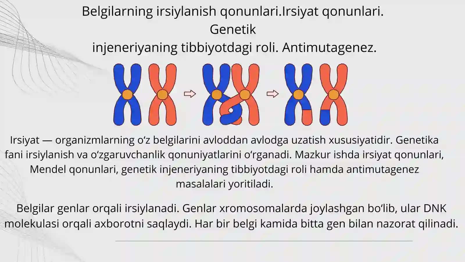 Belgilarning irsiylanish qonunlari.Irsiyat qonunlari. Genetik injeneriyaning tibbiyotdagi roli. Anti 2