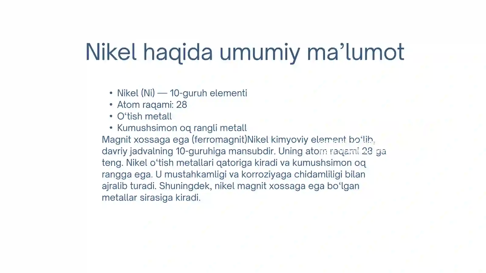 Nikelning olinishi va xossalari 2