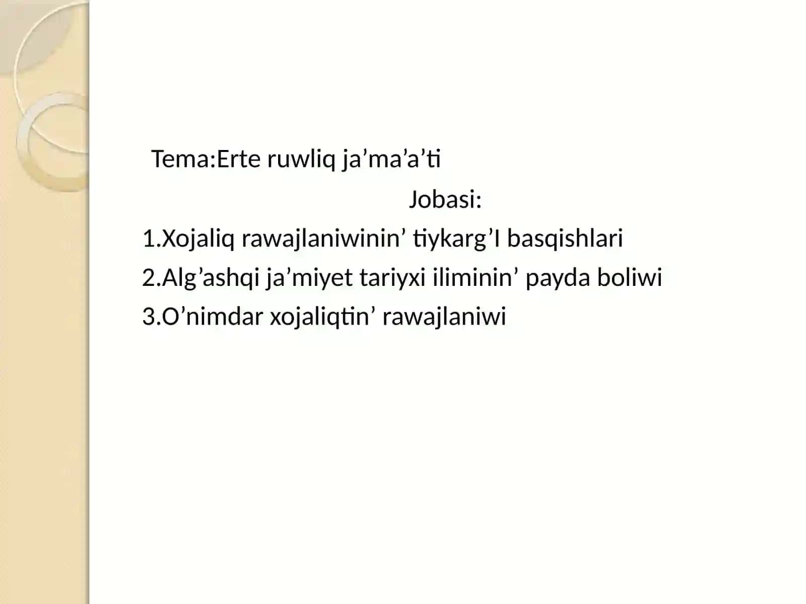 Insan evolyuciyasi ha’m alding’I tariyx pa’ninen islegen slayt jumisi 2