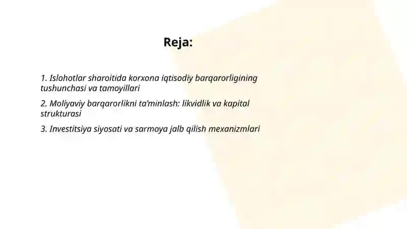 Islohotlarni davom ettirish va chuqurlashtirish sharoitida korxonaning iqtisodiy barqarorligini ta'minlash asoslari 2